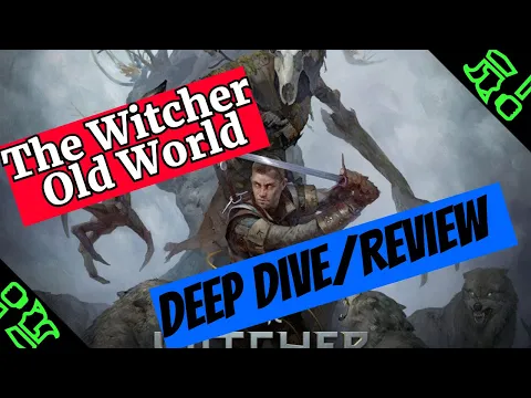 The Witcher Old World Deep Dive + Review