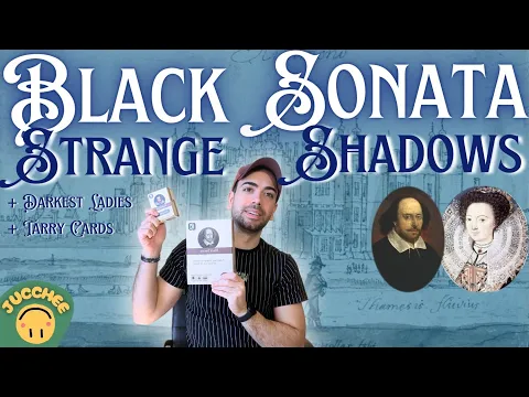 Black Sonata: Strange Shadows | The Darkest Ladies + Tarry Cards | How to Play + Playthrough