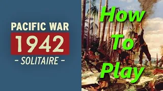 Pacific War 1942: Solitaire Travel Game | Teach & Play