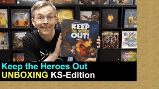 Keep the Heroes Out Unboxing | KS-Edition