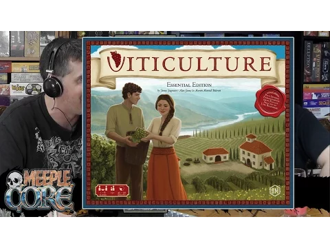 MeepleCore Podcast EP1 Viticulture: Essential Edition