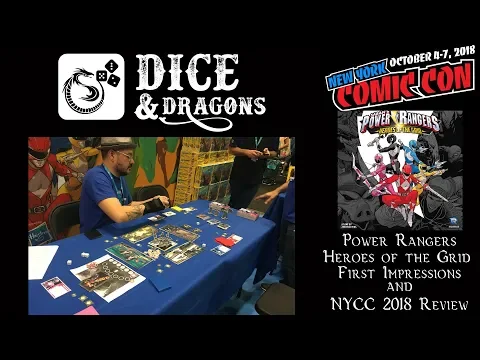 Dice and Dragons - Power Rangers Heroes of the Grid First Impressions and our NYCC 2018 Breakdown