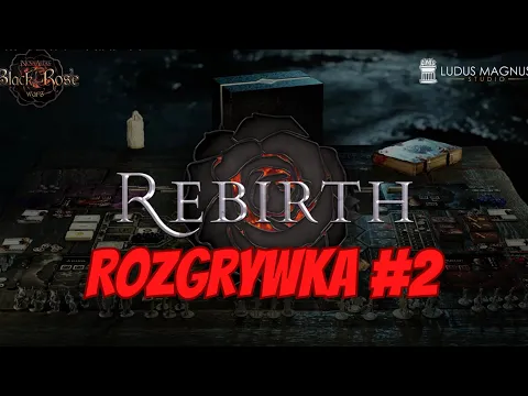 Black Rose Wars Odrodzenie - Rozgrywka 2/3
