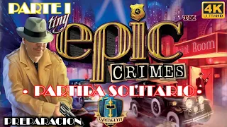 Tiny Epic Crimes | Partida Solitario [ Parte I ]