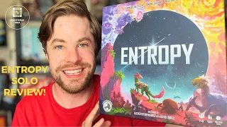 Entropy Board Game - Solo Review!
