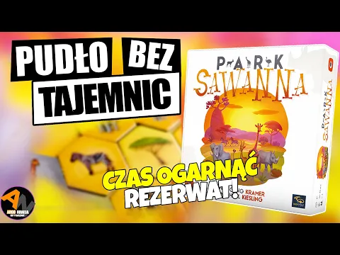 PARK SAWANNA - nowa gra autora AZULA! UNBOXING [2022]