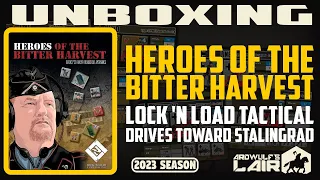 Unboxing | Heroes of the Bitter Harvest + Extras (Lock 'n Load Publishing 2023)