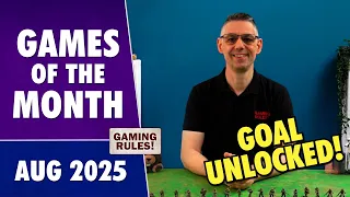 Games of the Month VLOG - August 2025