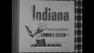 THIS LAND OF OURS  INDIANA 1950s LOOK AT THE HOOSIER STATE  60774