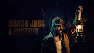 Canaan Smith - Mason Jars & Fireflies (Official Audio)