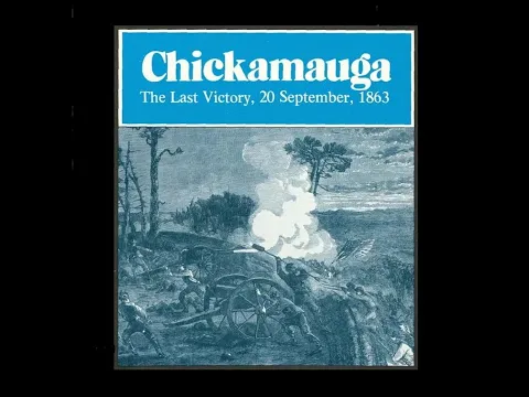 How To Play: Chickamauga