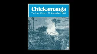 How To Play: Chickamauga
