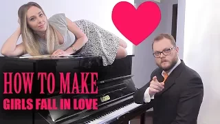 How to Make Girls Fall in Love Playing Piano
