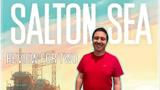 Salton Sea: Review for Two