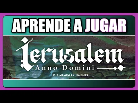 IERUSALEM ANNO DOMINI - Cómo se juega - TUTORIAL - Juego de Mesa - unna - Jerusalem Jerusalen