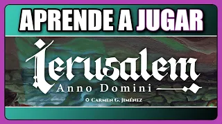 IERUSALEM ANNO DOMINI - Cómo se juega - TUTORIAL - Juego de Mesa - unna - Jerusalem Jerusalen