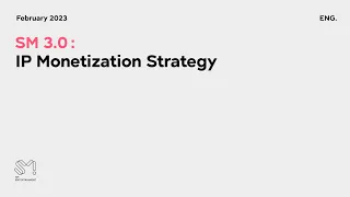 SM 3.0: IP Monetization Strategy