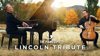 Abraham Lincoln Tribute - The Piano Guys (Official Video)