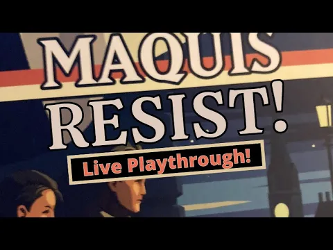 Maquis: All The Right Moves In All The Right Places (3 Star+1 Star)