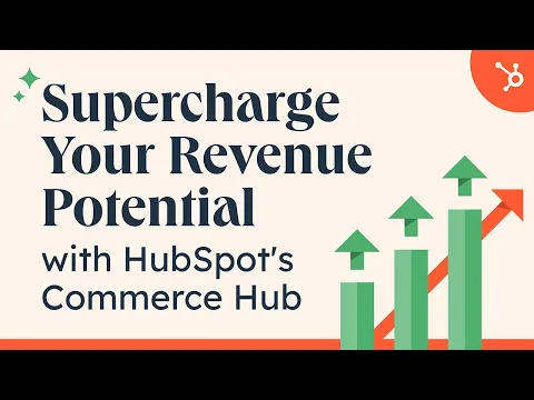 HubSpot Commerce Hub Walkthrough [INBOUND 2023]