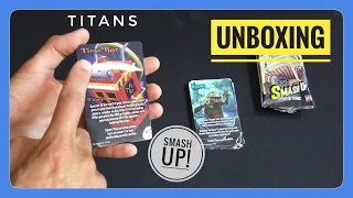 Smash Up: Titans [Unboxing] Giant cards!