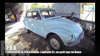 L'atelier de la 2CV : petit tour en Dyane (3/3)