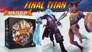 How to Play Final Titan (Official Complete Rules)