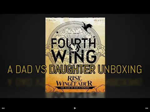 Dad vs Daughter - Fourth Wing: Rise of the Wingleader - Unboxing