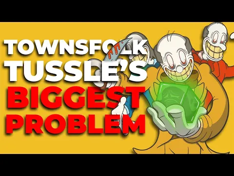 Townsfolk Tussle's Biggest Problem | The Door Knockers