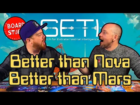 SETI Review - Better than Ark Nova, Better than Terraforming Mars.