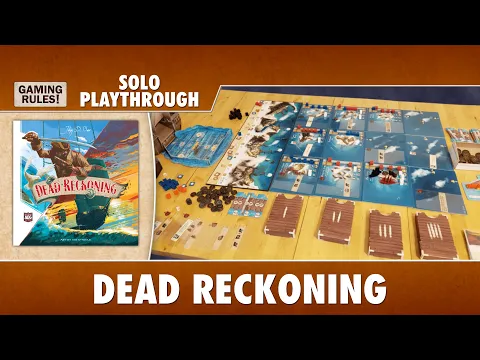 Dead Reckoning - Solo Playthrough