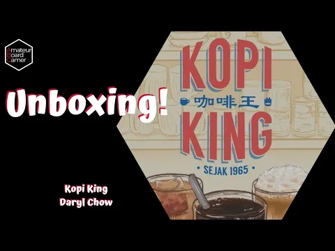 Kopi King Unboxing Series | #AsianBoardgamer