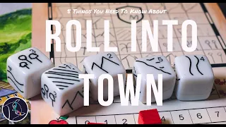 5 Things You Need To Know About Roll Into Town - Board Game Review