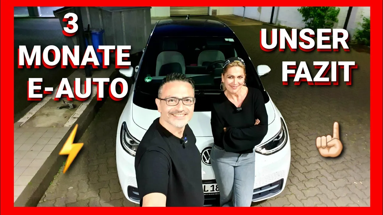 3 Monate Elektroauto! Unser Fazit über die Elektromobilität.