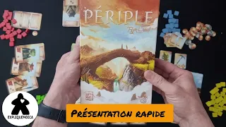 Présentation rapide du jeu PERIPLE