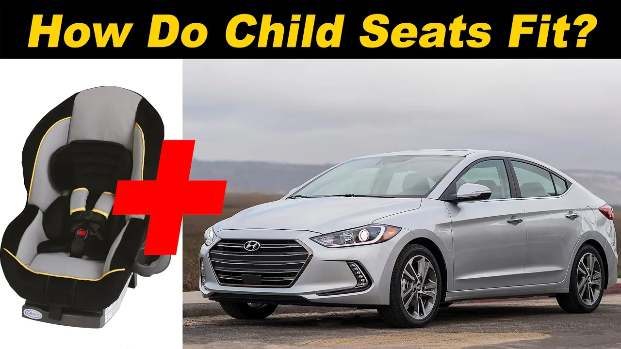 2017 Hyundai Elantra Child Seat Review