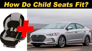 2017 Hyundai Elantra Child Seat Review