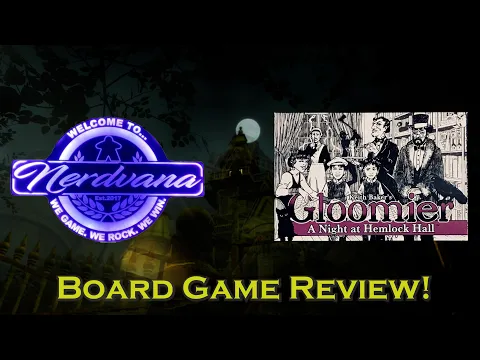 Gloomier: A Night at Hemlock Hall Board Game Review