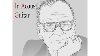 Ennio Morricone: Film Music In Acoustic Guitar - Performed by Nic Polimeno