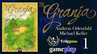 La Granja - Gameplay 1