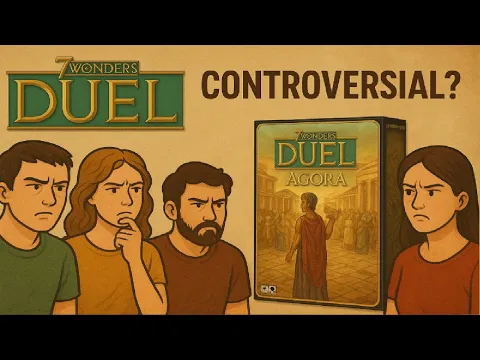 7 Wonders Duel: Agora -- Controversial?