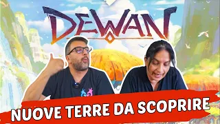 Dewan Partita Completa alla scoperta di nuovi territori in cerca di risorse
