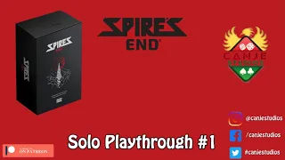 Canje Plays Spire's End Ep. 1