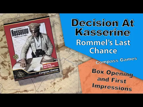 Compass Games: Decision at Kasserine - First Look and Review