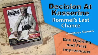 Compass Games: Decision at Kasserine - First Look and Review