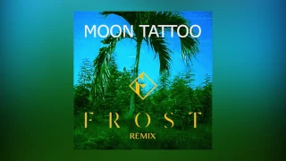 SOFI TUKKER - Moon Tattoo (Frost Remix) [Cover Art] [Ultra Music]