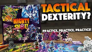 Mighty Shot! - Tactics Meets Dexterity?