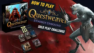 Questweaver Solo Playthrough Challenge! Beat my score! (You won't)