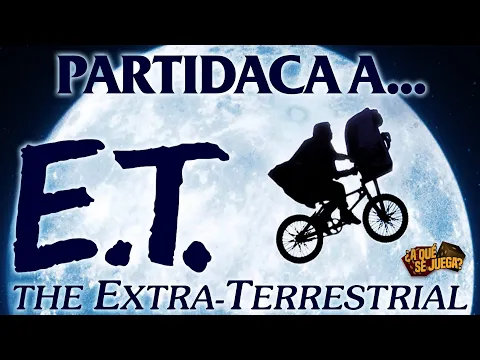 PARTIDACA A... E.T. The Extra-Terrestrial (Solitario) - PARTE 1