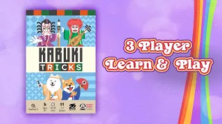 Kabuki Tricks 3 Player Learn and Play